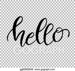 Clip Art Vector - Hello. hand draw lettering on transparent ...