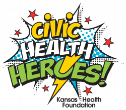 Civic Health Heroes - Kansas Health Foundation