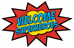 Welcome Superheroes! 11 x 17 Sign (PC) INSTANT DOWNLOAD ...