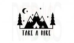 take a hike SVG, Never stop exploring SVG, Cricut, camping ...