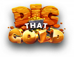 Dig That Gold - Welcome to a new gaming sensation!