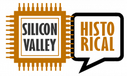 Silicon Valley Historical | Curatescape