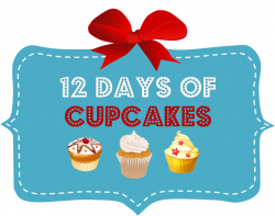 Cupcake Wishes & Birthday Dreams: Get Ready for the 12 Days of Cupcakes!