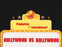 Hollywood vs Bollywood | PLagiarism or Coincidence