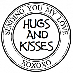 MESSAGE: Sending You My Love; Hugs and Kisses; XOXOXO | Hugs and ...