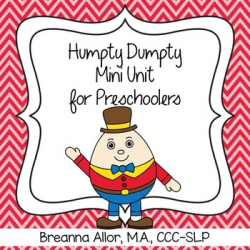Humpty Dumpty Mini Unit for Preschoolers