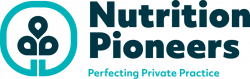 Perfecting Private Practice - Nutrition Pioneers