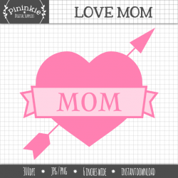 FREE - Love Mom Mother's Day Clip Art | valentines day | Pinterest ...