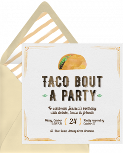 Taco Bout A Party Invitations | Greenvelope.com