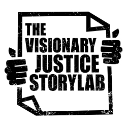 Our Projects — Visionary Justice StoryLab