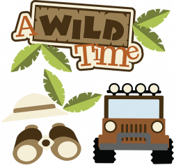 A Wild Time SVG Scrapbook Collection safari svg files for ...