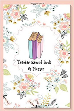 Amazon.com: Teacher Record Book & Planner: Planner Journal ...