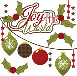 Joy To The World Miss Kate's Cuttables - SVG and other types of ...