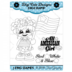 All American Girl Digi Stamp-4th of July, flag, Independence Day ...