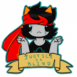 Justice Is Blind by sollux-swag on DeviantArt