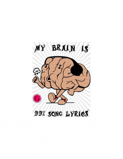 My brain is song lyrics cricut ideas svg screen printing pdf ...