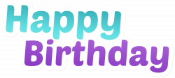 Happy Birthday Clip Art PNG Image | Gallery Yopriceville - High ...