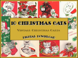 10 CHRISTMAS CATS - Vintage Christmas Card clipart - digital download ~  xmas cats kittens clipart images ~ vintage printable christmas cards
