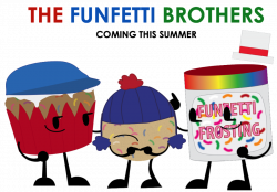 The Funfetti Brothers (Upcoming Show) by TheTOPCAToftheAlley on ...