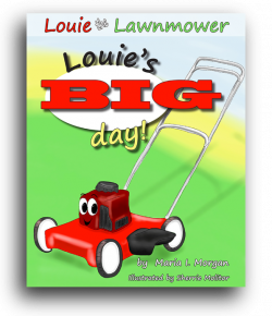 Louie's Big Day - Maria I. Morgan