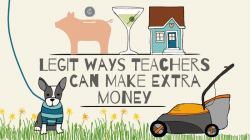 50 Ways Teachers Can Make Extra Money - WeAreTeachers