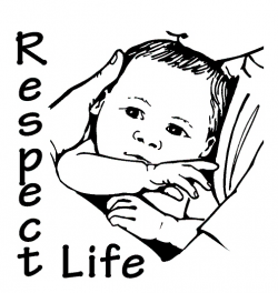Respect Life Image - Clip Art Library