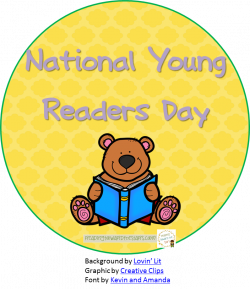 National Young Readers Day | This Literacy Life