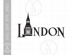 London Svg Cut File Downloads | London Clipart Svg | London Signs Dxf Eps  Png | London Silhouette Cutting File | SC219