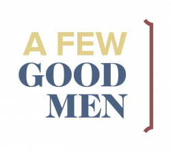 A Few Good Men | Oakville Choir