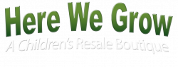 Here We Grow – A Children's Resale Boutique