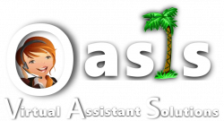 Oasis Virtual Assistant Solutions – Providing strategic ...