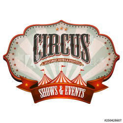 Carnival Circus Banner With Big Top/ Illustration of a retro ...