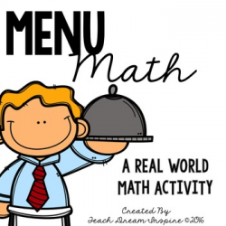 Menu Math {A Real World Math Activity}