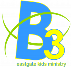 Eastgate Baptist Church - B3 - Eastgate Kids Ministry