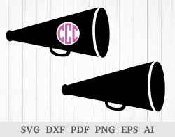 Megaphone Monogram SVG, Cheerleader SVG, Megaphone Clipart cutting files,  quote svg, cricut & silhouette, clipart, dxf, ai, pdf, png, eps