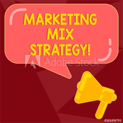 Text sign showing Marketing Mix Strategy. Conceptual photo ...