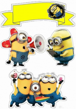 Minions: Free Printable Cake Toppers. | Free Party ...