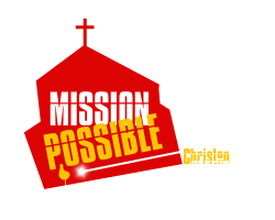 Mission Possible | Home | Christen ausrüsten und inspirieren.