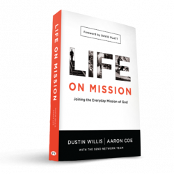 Life on Mission | Joining the Everyday Mission of God