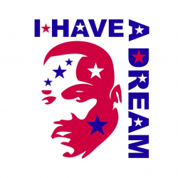 Martin Luther King Day (I Have A Dream) SVG, cut files, T-shirt design,  print files, clipart, digital files, cricut, silhouette cameo, MLKD