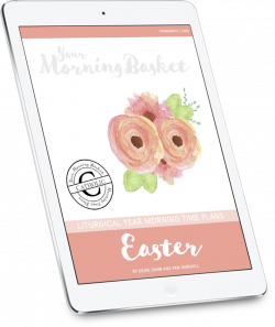 Easter Morning Time Plans