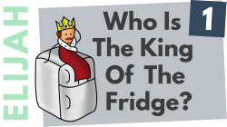 KING OF THE FRIDGE | The Prophet Elijah Story | Part 1 - Whiteboard Bible  Study In Minutes
