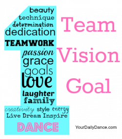 One Team, One Vision, One Goal | Dance | Dance quotes, Dance ...