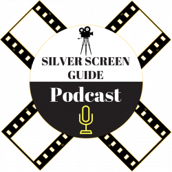 Silver Screen Guide | Movie Review Podcast