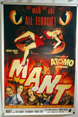 MANT- the movie within the movie Matinee. I have this poster ...