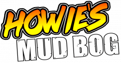 Howie's Mud Bog | My BOB Country