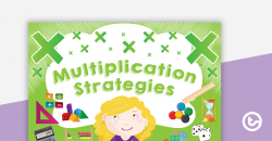 Multiplication Strategies Teaching Resource | Teach Starter