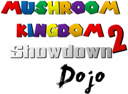 Mushroom Kingdom Showdown 2 Dojo - Home