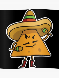 Cinco De Mayo Funny Cute Mexican Nacho Sombrero | Poster
