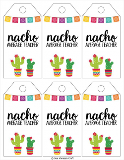 Craft: Nacho Average Teacher Gift Basket | teacher gifts ...